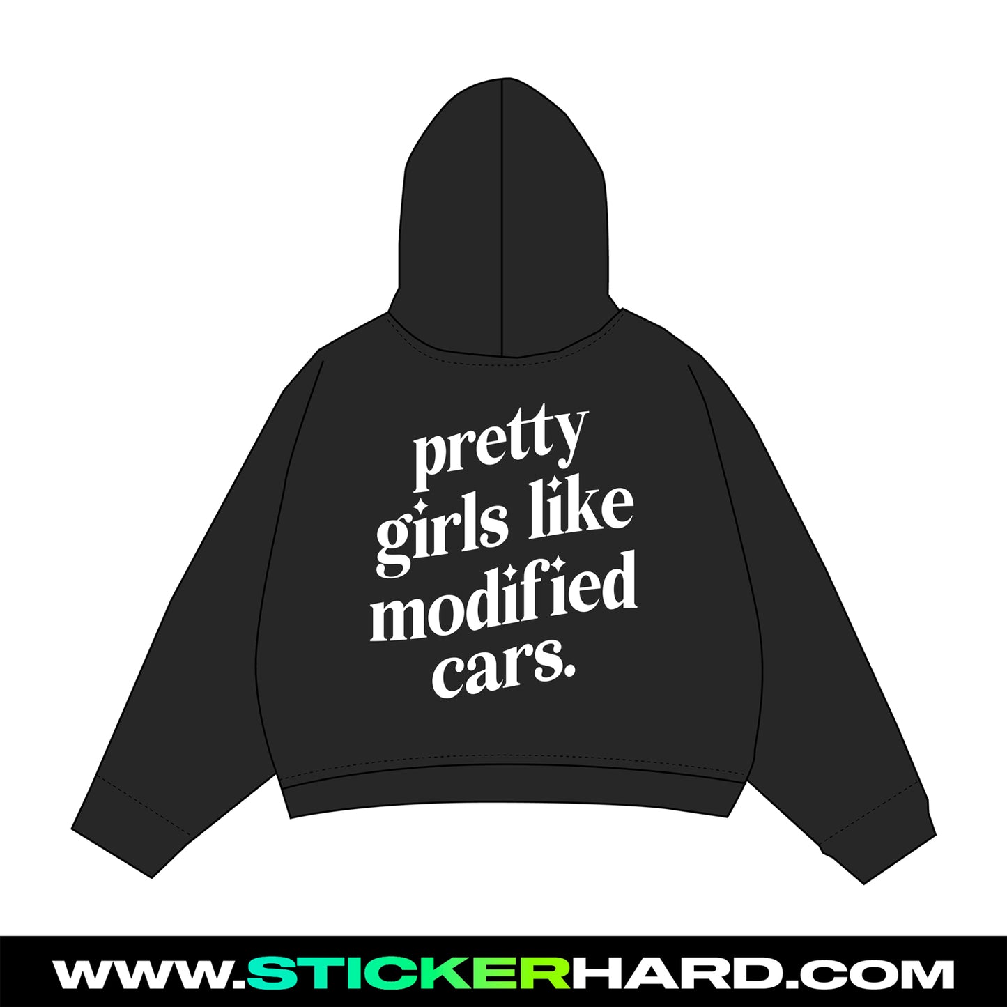 Sudadera Pretty girls likes modified cars - HARD.STICKER