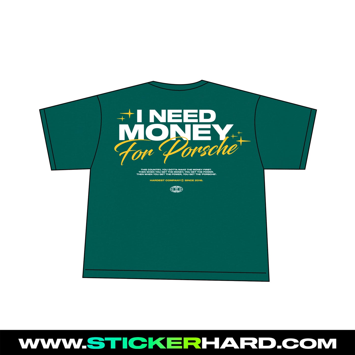 Camiseta I NEED MONEY FOR PORSCHE Ed. Limitada