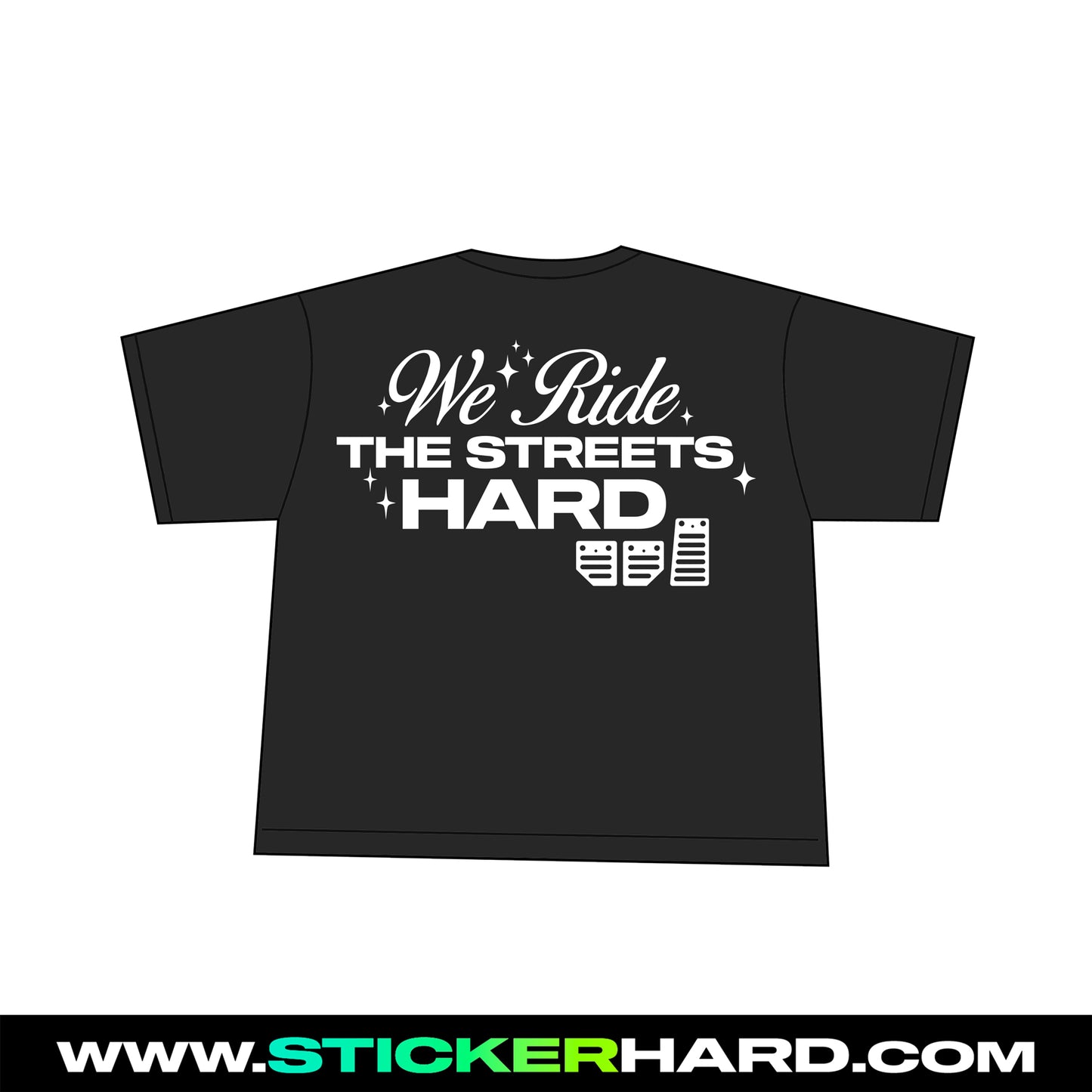 Camiseta We Ride the Streets HARD