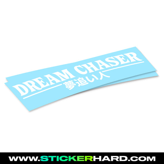 Pegatina DREAM CHASER