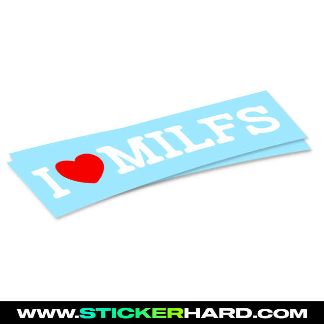 Pegatina I LOVE MILFS - HARD.STICKER