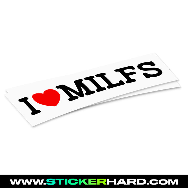 Pegatina I LOVE MILFS - HARD.STICKER