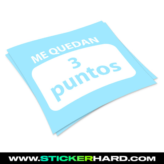 Pegatina ME QUEDAN 3 PUNTOS