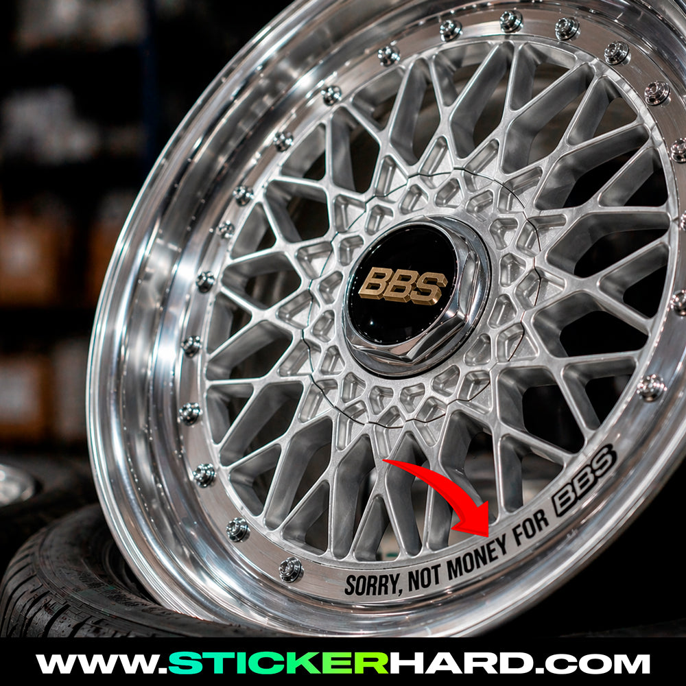 Pegatina Sorry not money for BBS