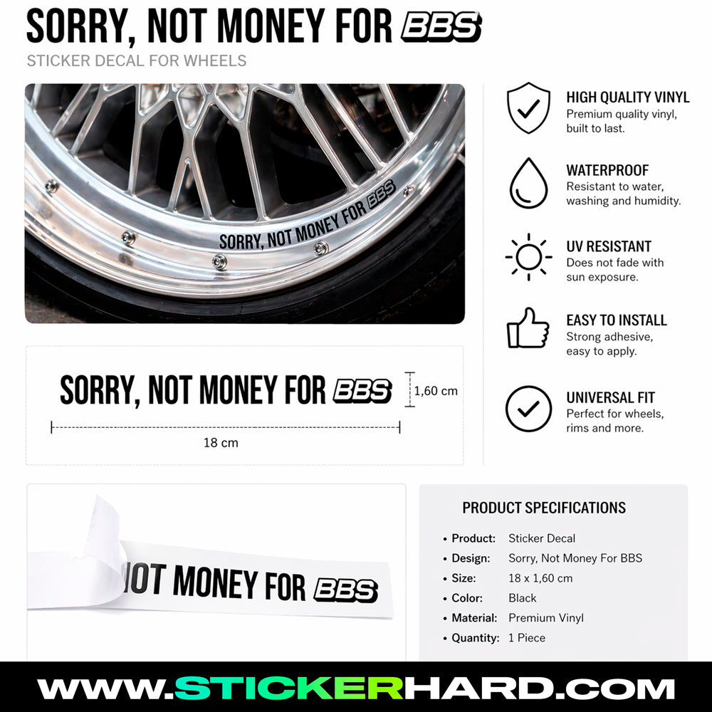 Pegatina Sorry not money for BBS