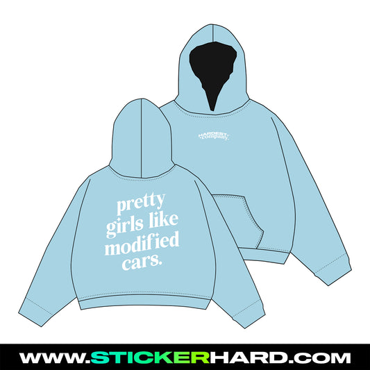 Sudadera Pretty girls likes modified cars - HARD.STICKER